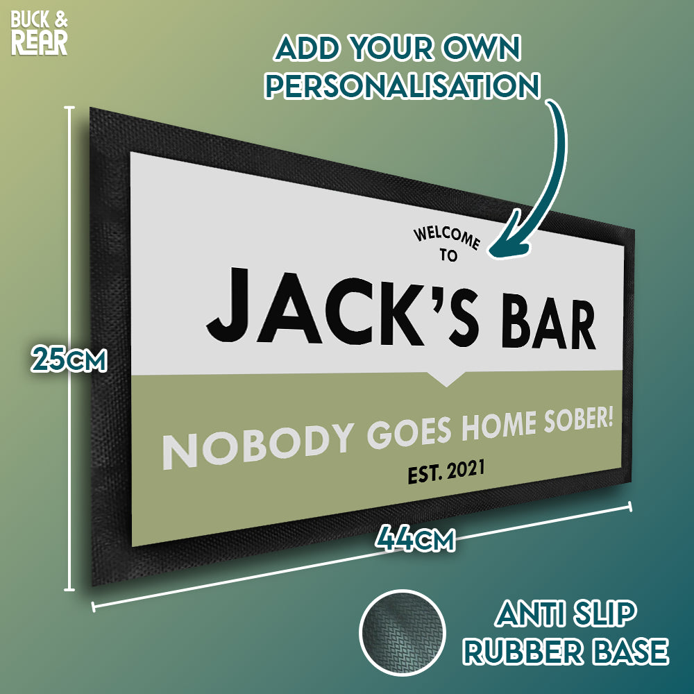 Nobody Sober bar mat personalised showing the details of the product