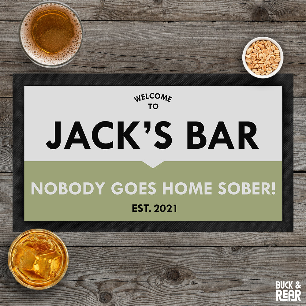 nobody sober Bar mat picture a  personalised with a name
