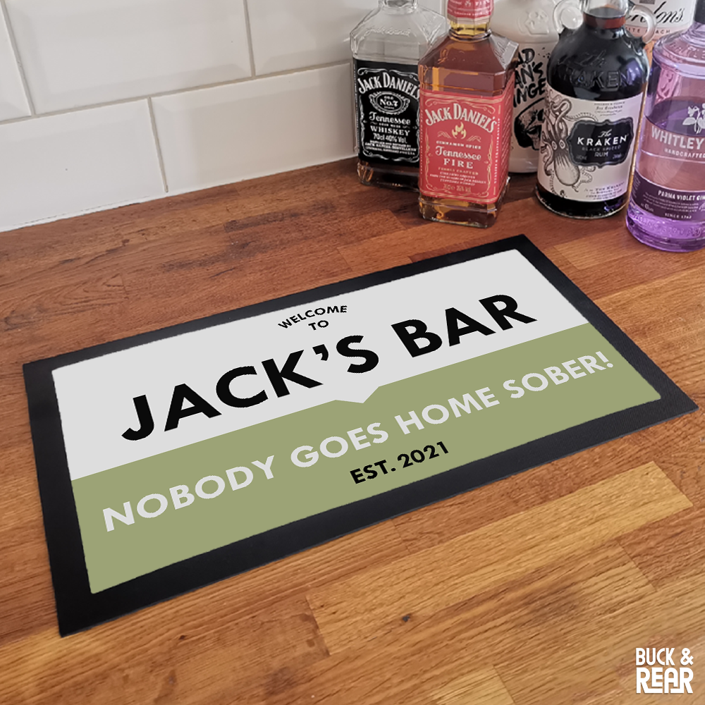 Personalised nobody Sober bar mat on a counter top